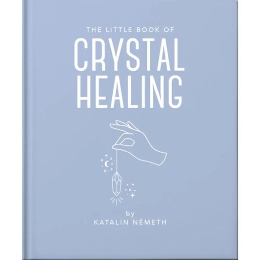 Little Book of Crystal Healing